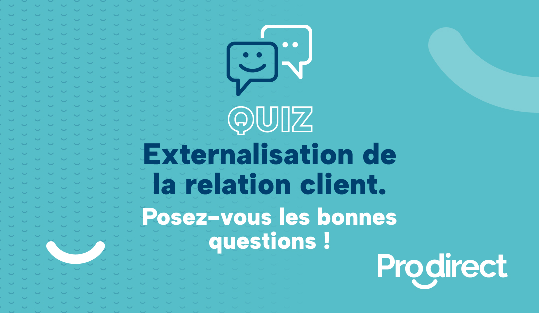 Externalisation de la relation client