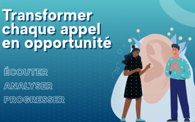 Enquête qualité : ce que nous apprennent vraiment les écoutes d’appels